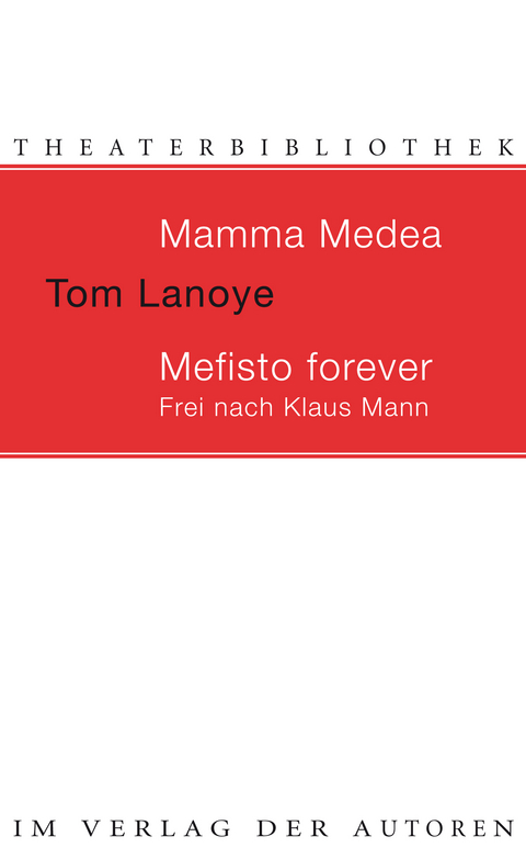 Mamma Medea / Mefisto forever