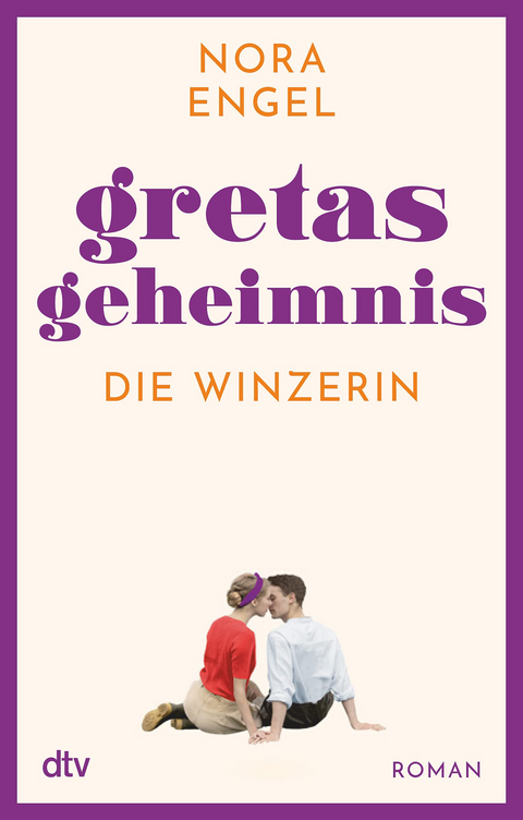 Die Winzerin: GRETAS GEHEIMNIS